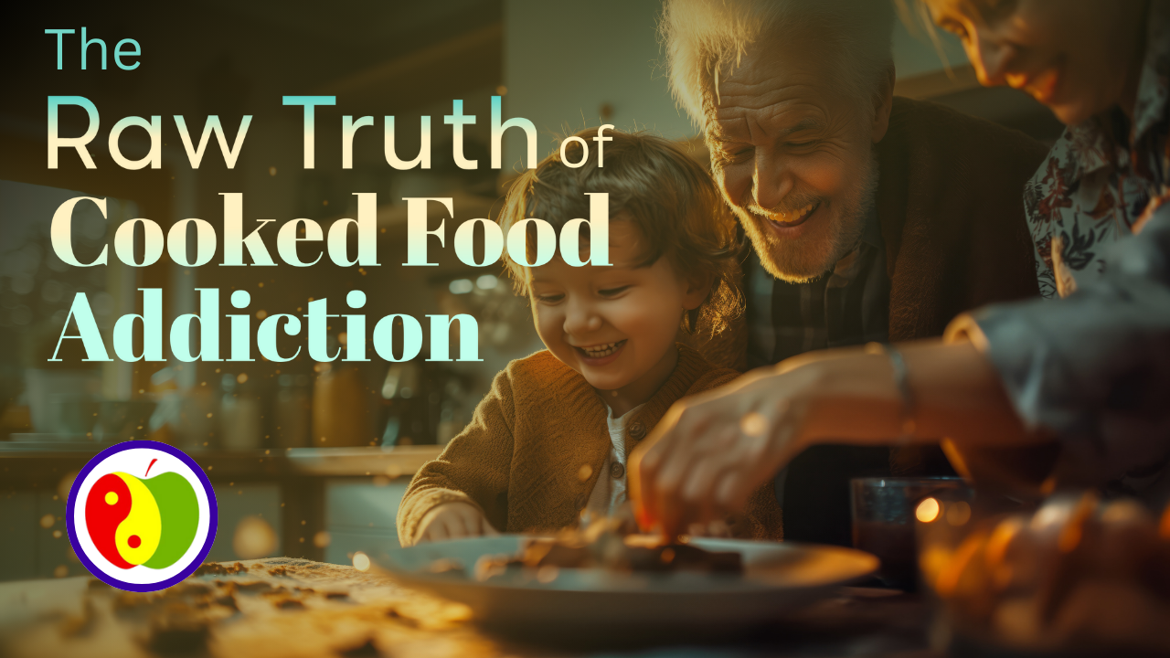The Raw Truth of Cooked Food Addiction (1)